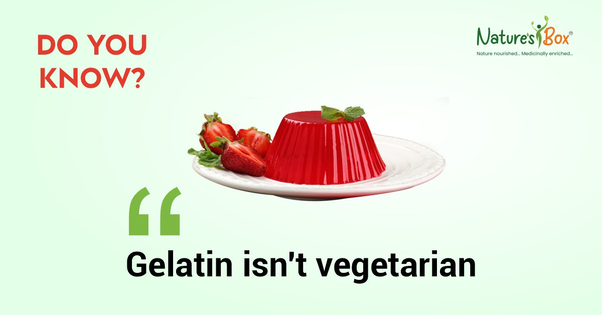 Gelatin is not vegetarian