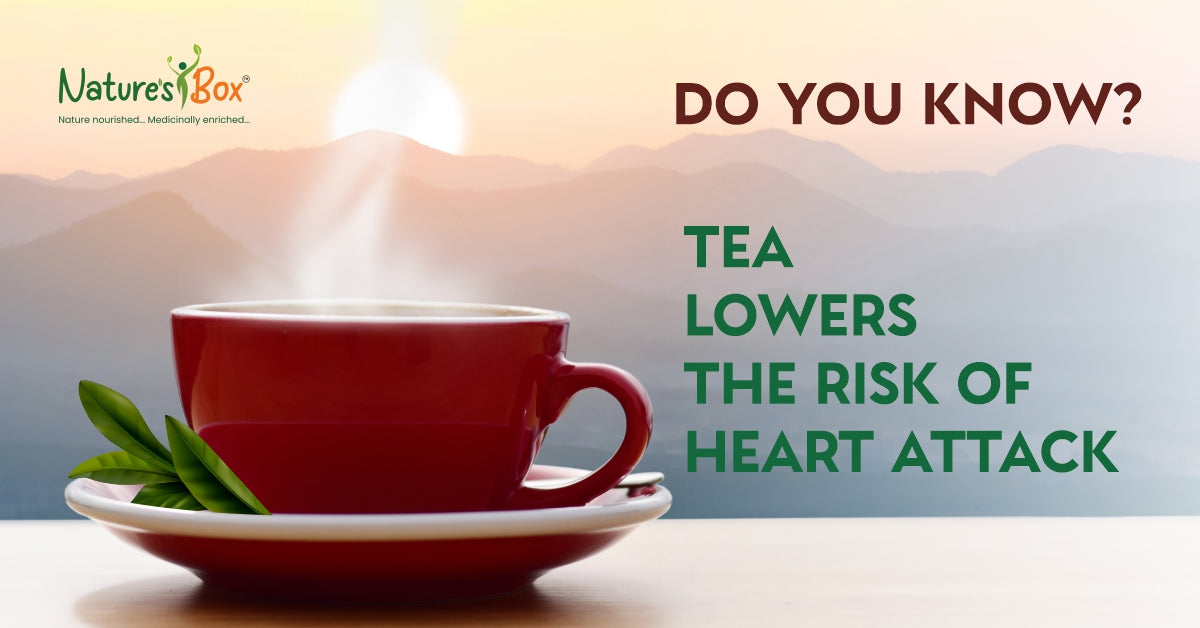 TEA IS HEART HEALTHY